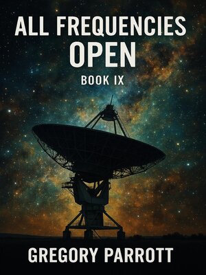 cover image of All Frequencies Open